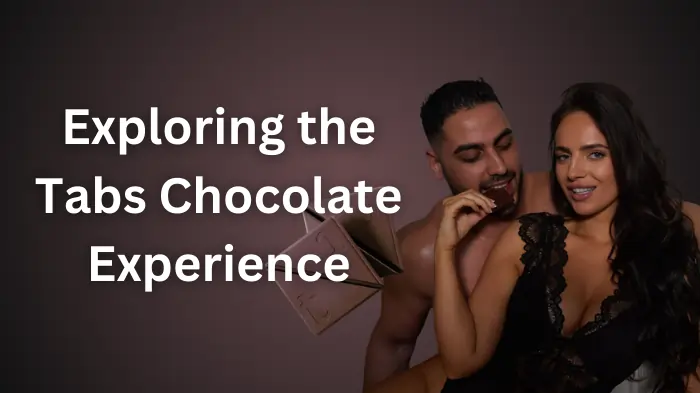 Tabs Chocolate For Pleasure: Viral Sex Chocolate Bar Review