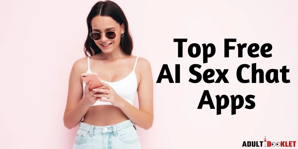 Free AI Sex Chat Apps