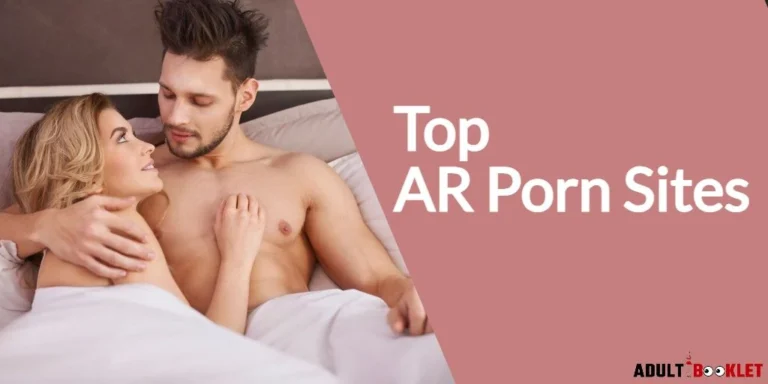 Top 10 AR Porn Sites 2024: Mesmerizing Virtual Seduction 💋