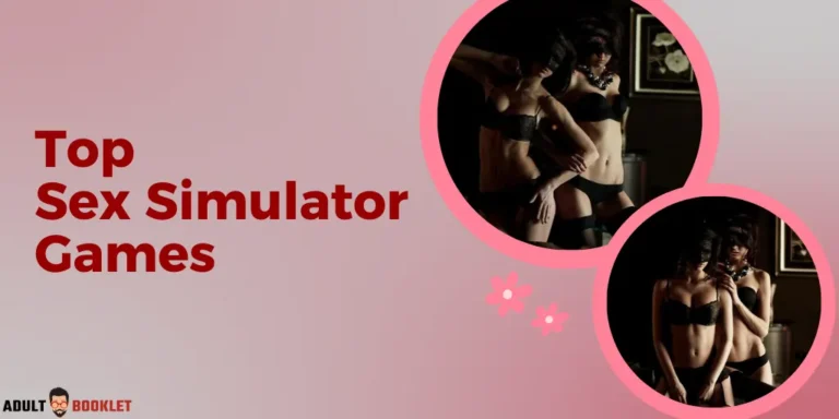 Top Sex Simulator Games