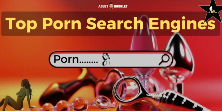 Top Porn Search Engines